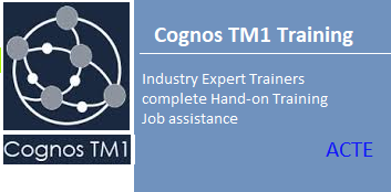 Cognos TM1 Training in Chennai ACTE