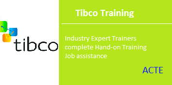TIBCO Training in Chennai ACTE