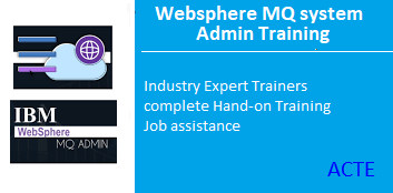 WEBSPHERE MQ SYSTEM ADMIN Training in Chennai