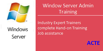Window server admin Training in Chennai ACTE