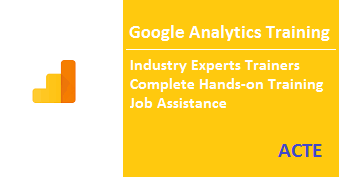 google-analytics-training-Acte-chennai
